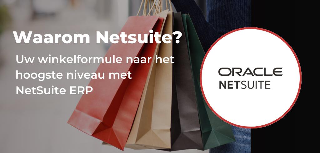 NetSuite voor de retail ontdek de voordelen 